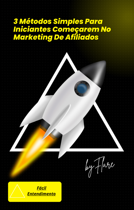 3 Métodos Simples Para Iniciantes Começarem No Marketing De Afiliados