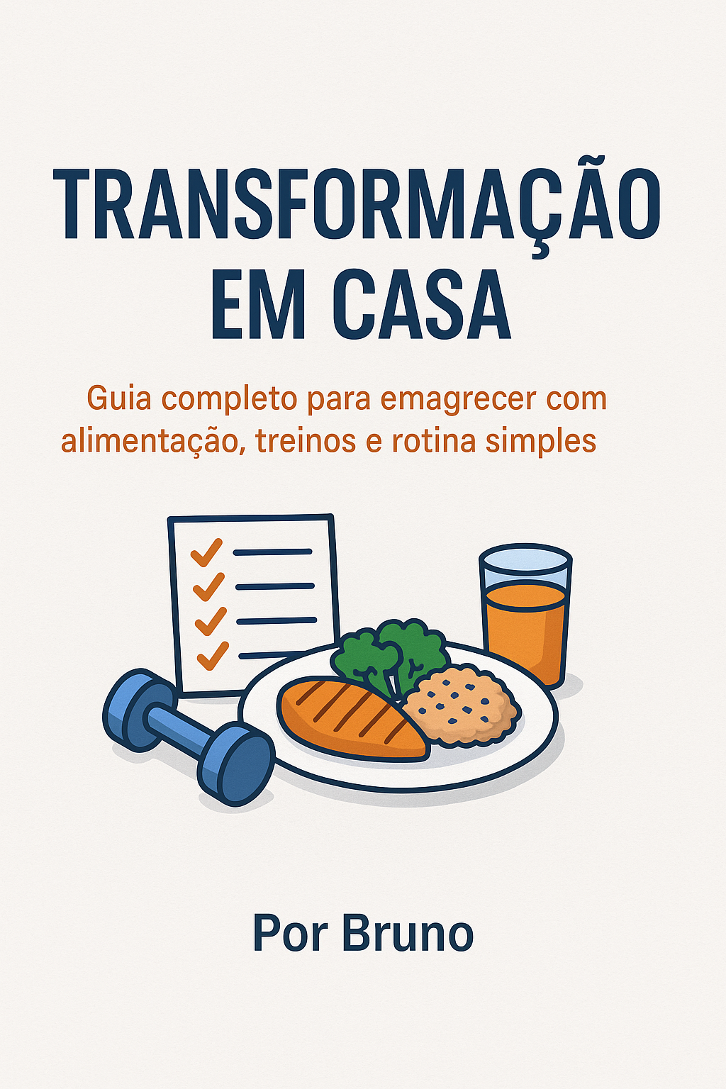 Transformação em Casa – Guia Completo para Emagrecer Sem Academia