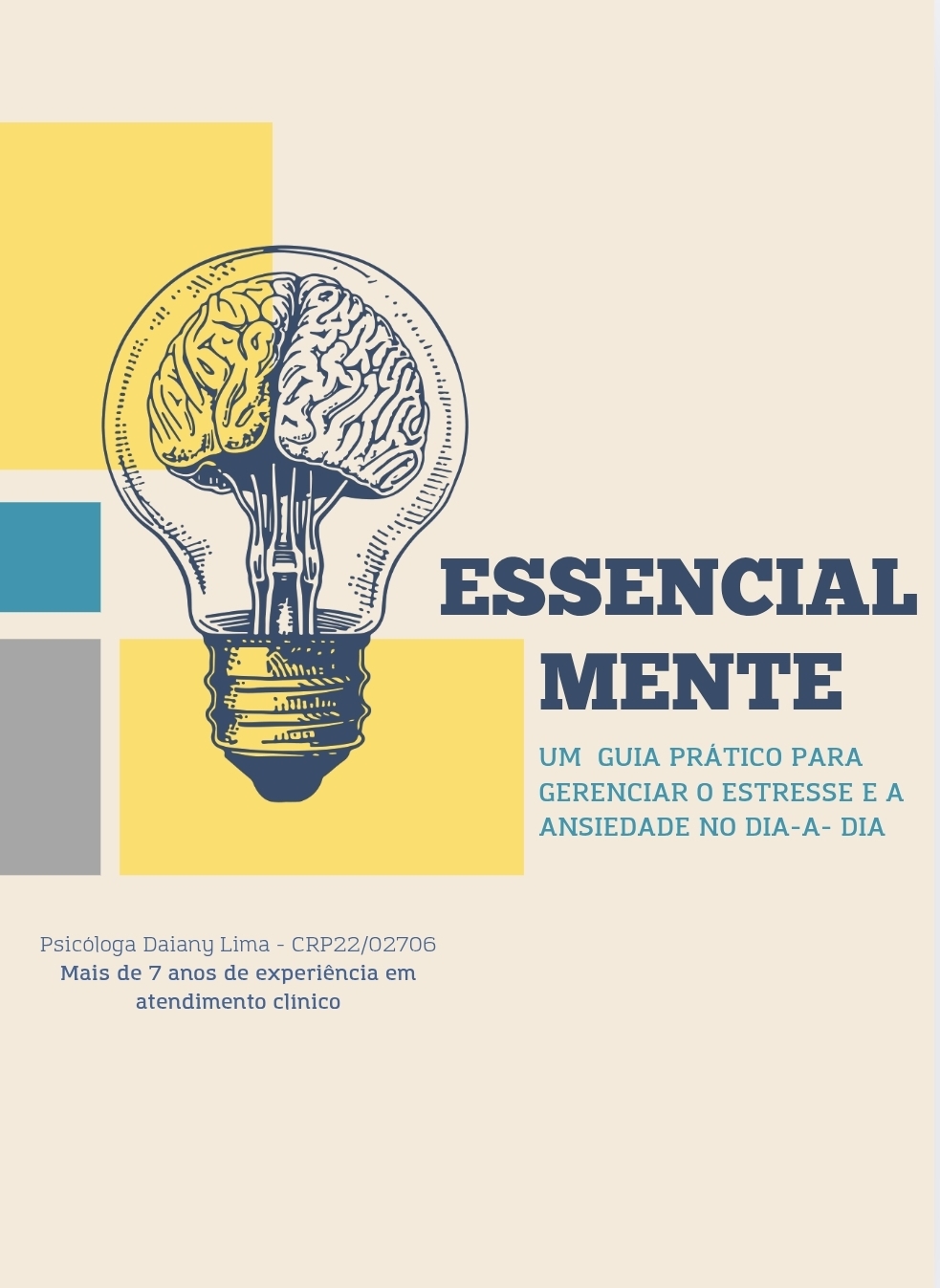 EssencialMente: um guia prático para gerenciar o estresse e a ansie...
