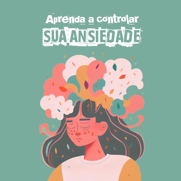 Aprenda a controlar sua ansiedade - Antonio Alvarenga | Hotmart