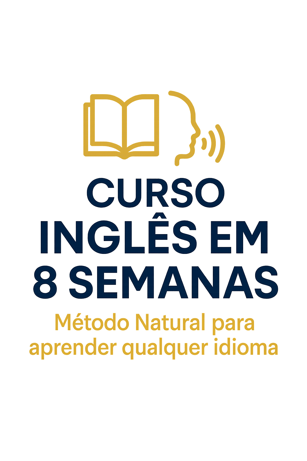 Curso Inglês em 8 Semanas - Método Nativo