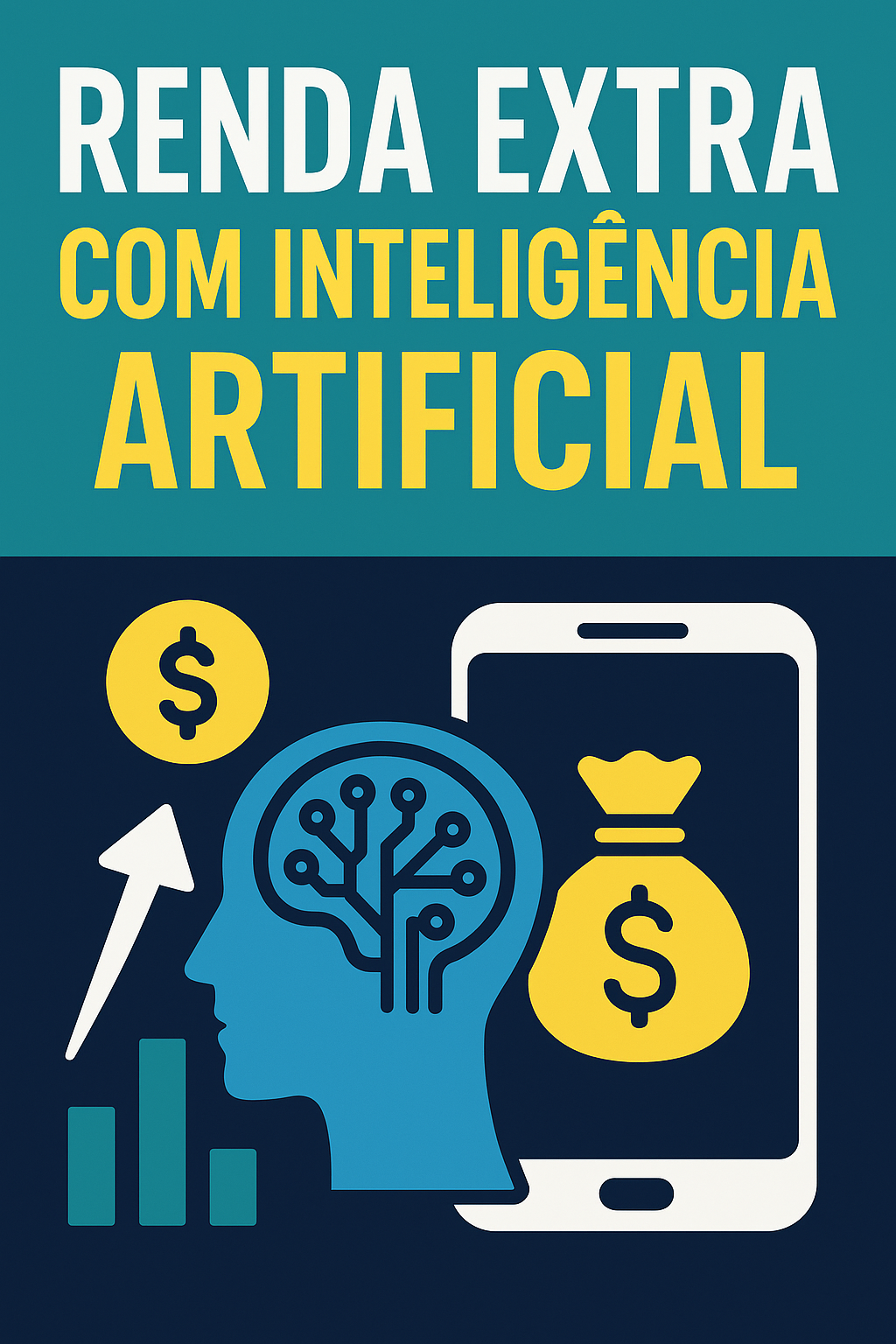 Renda Extra com Inteligência Artificial – Guia Prático para Inician...