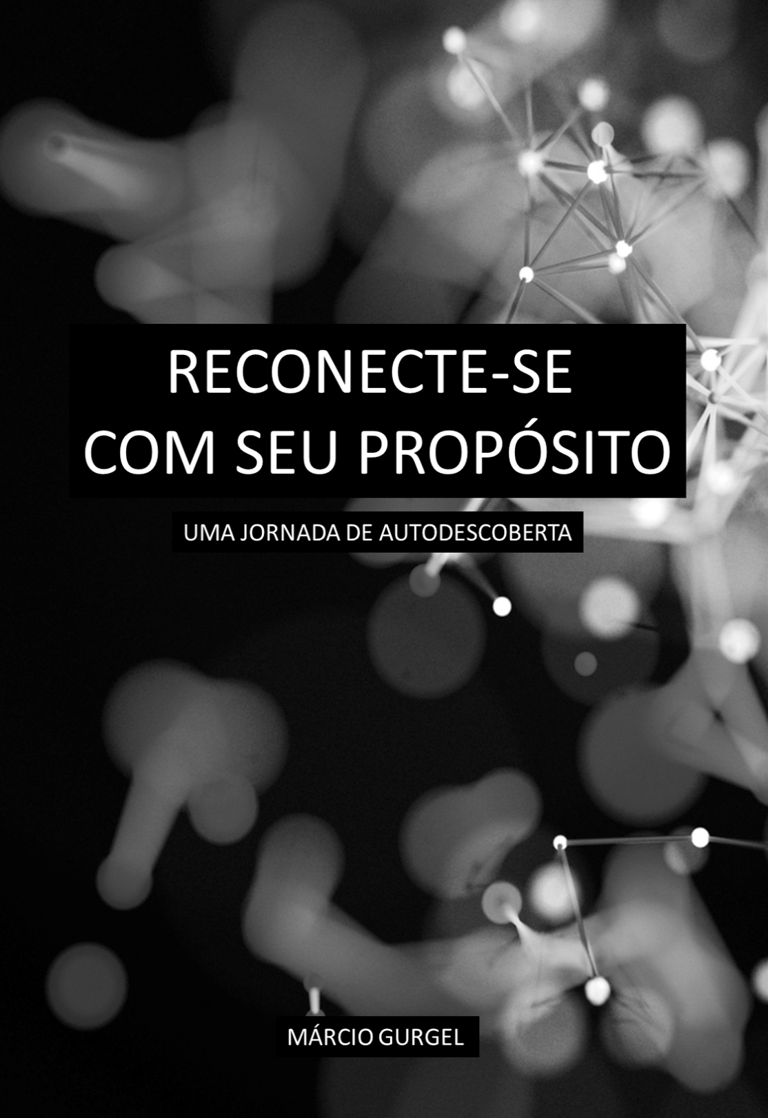 Reconecte-se com Seu Propósito: Uma Jornada de Autodescoberta