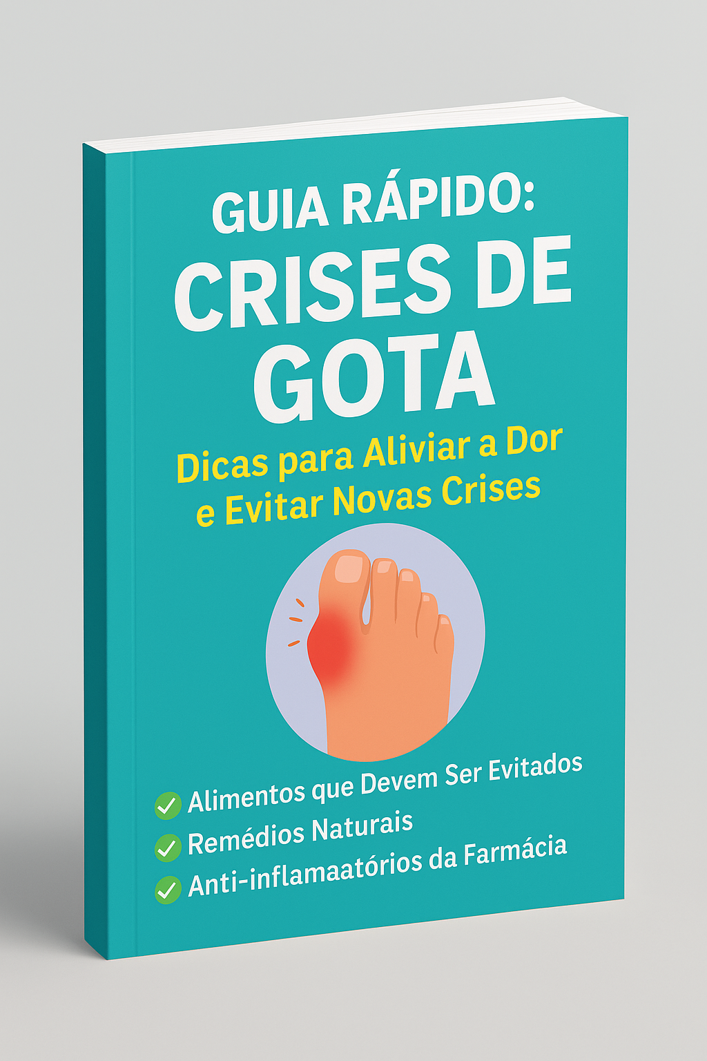 Dicas Para Aliviar e Prevenir Crises de Gota | Hotmart