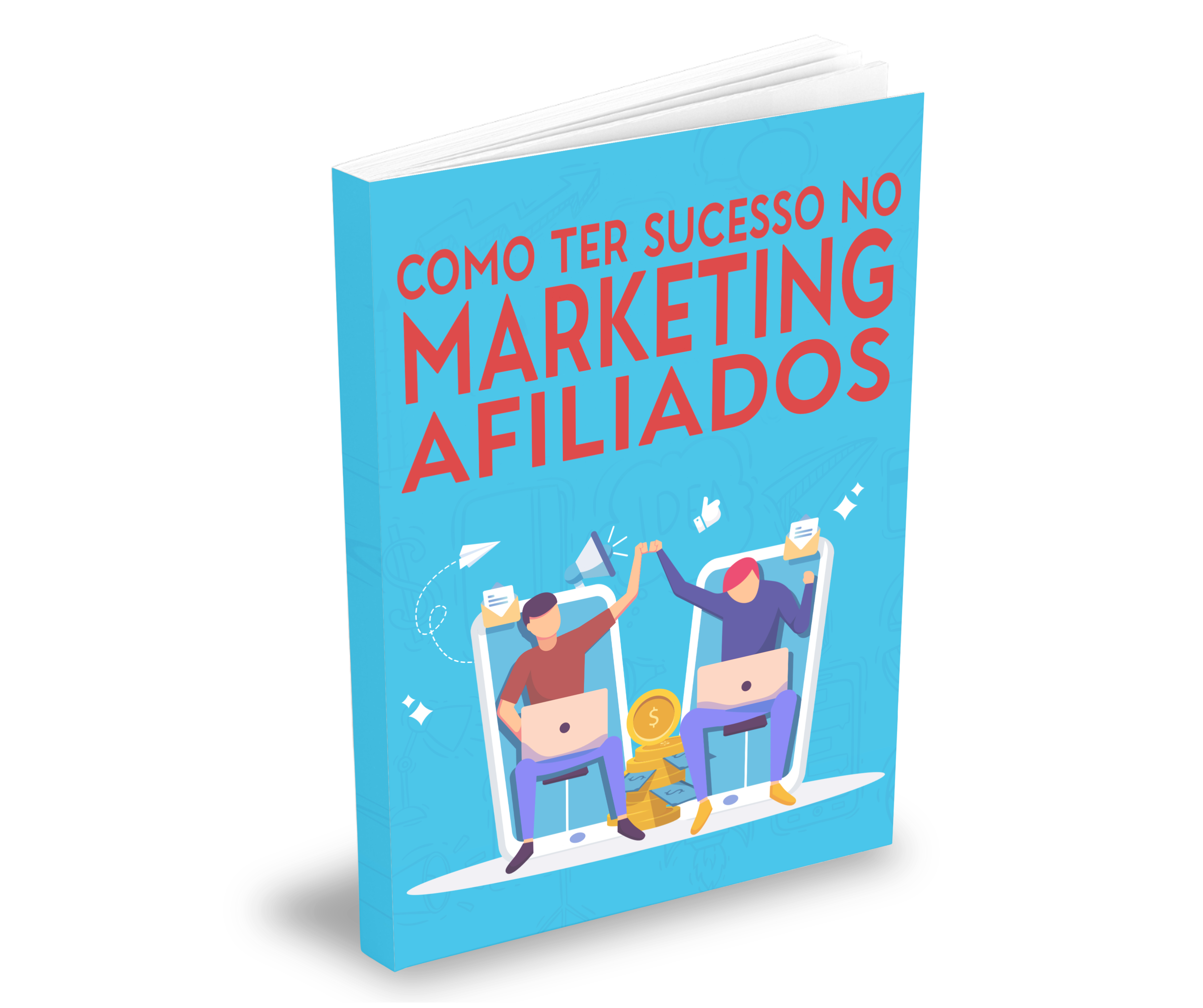 Como Ter Sucesso no Marketing de Afiliados