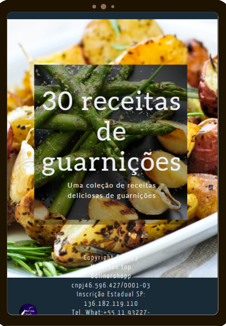 30 receitas de guarnições - MrCursos.Top e OdlinerShopp | Hotmart