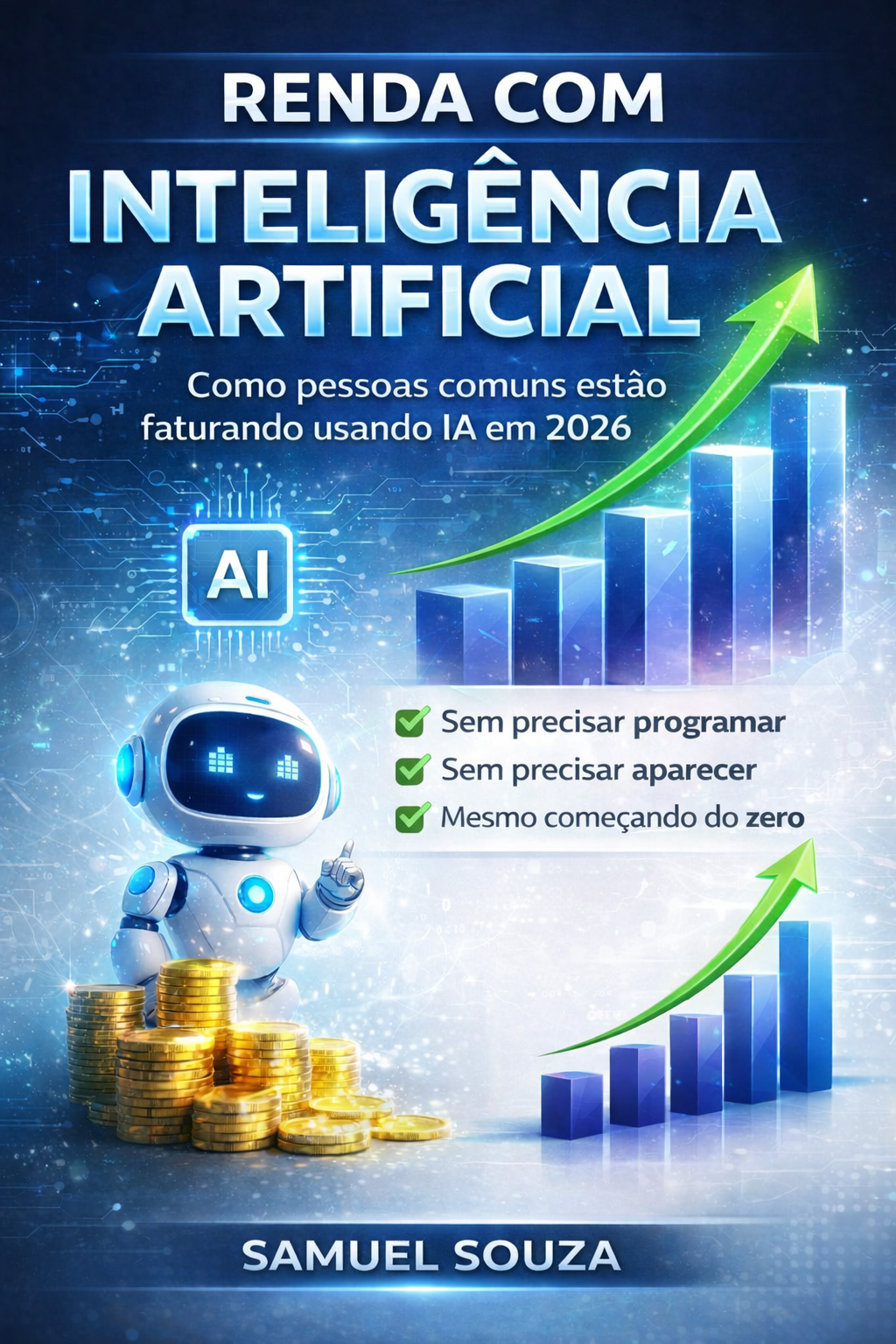 “RENDA COM INTELIGÊNCIA ARTIFICIAL – Como Criar Fontes de Renda Usa...