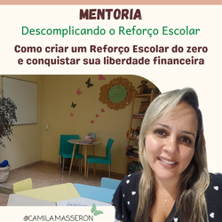 Mentoria Descomplicando o Reforço Escolar por Camila Masseron