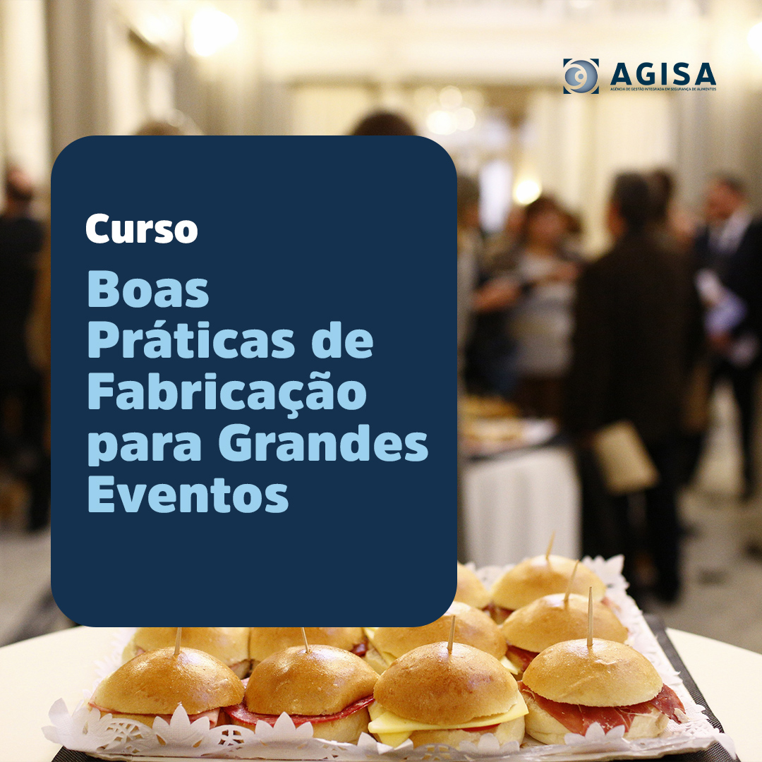 Boas Praticas de Fabricação para Grandes Eventos