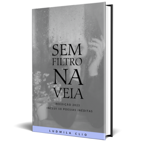Imagem de capa para o Ebook Sem Filtro na Veia - reedição 2023 - COM BRINDE