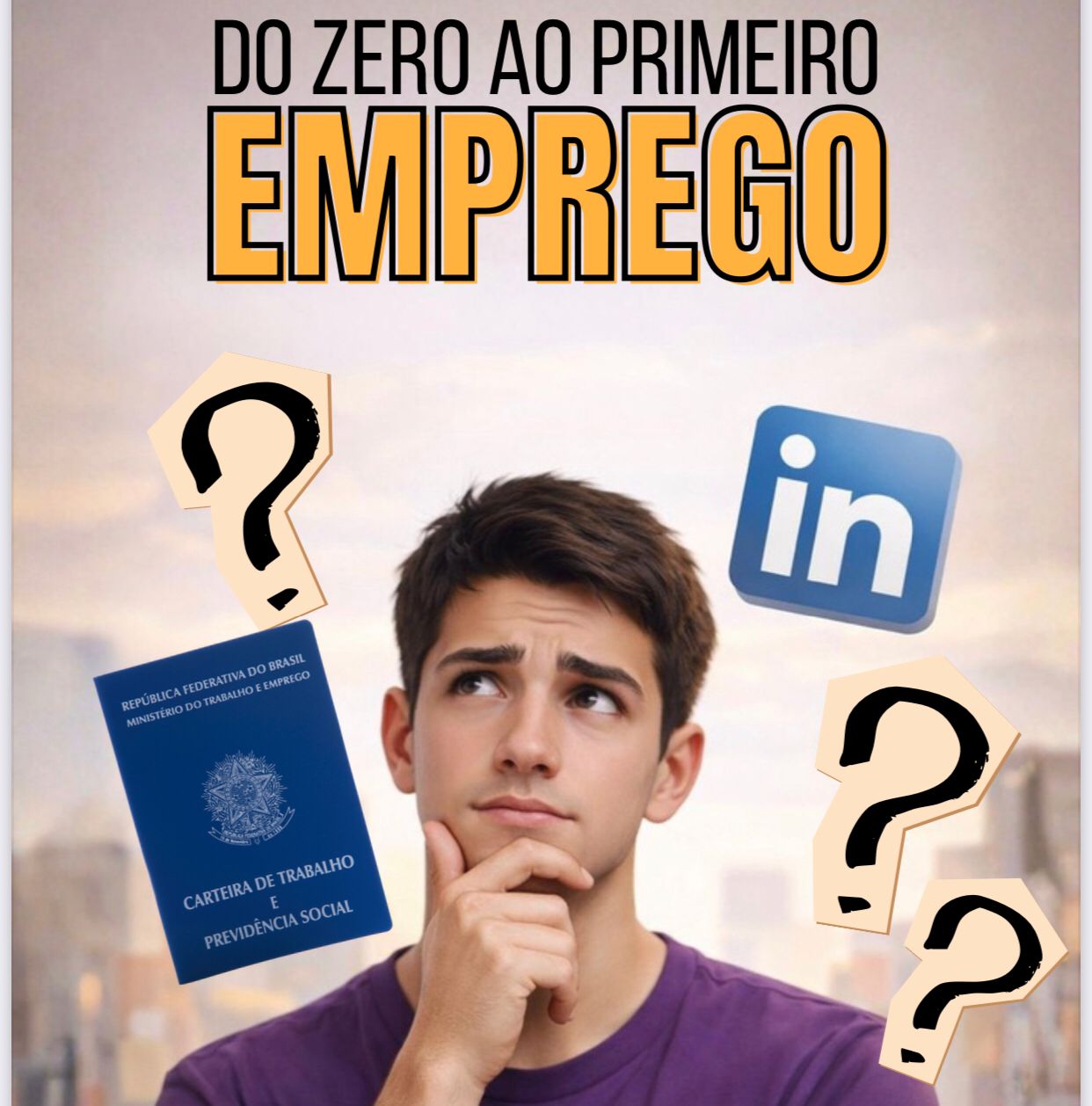 Do zero ao primeiro emprego