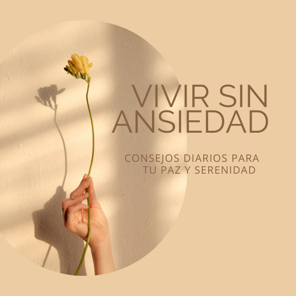 VIVIR SIN ANSIEDAD