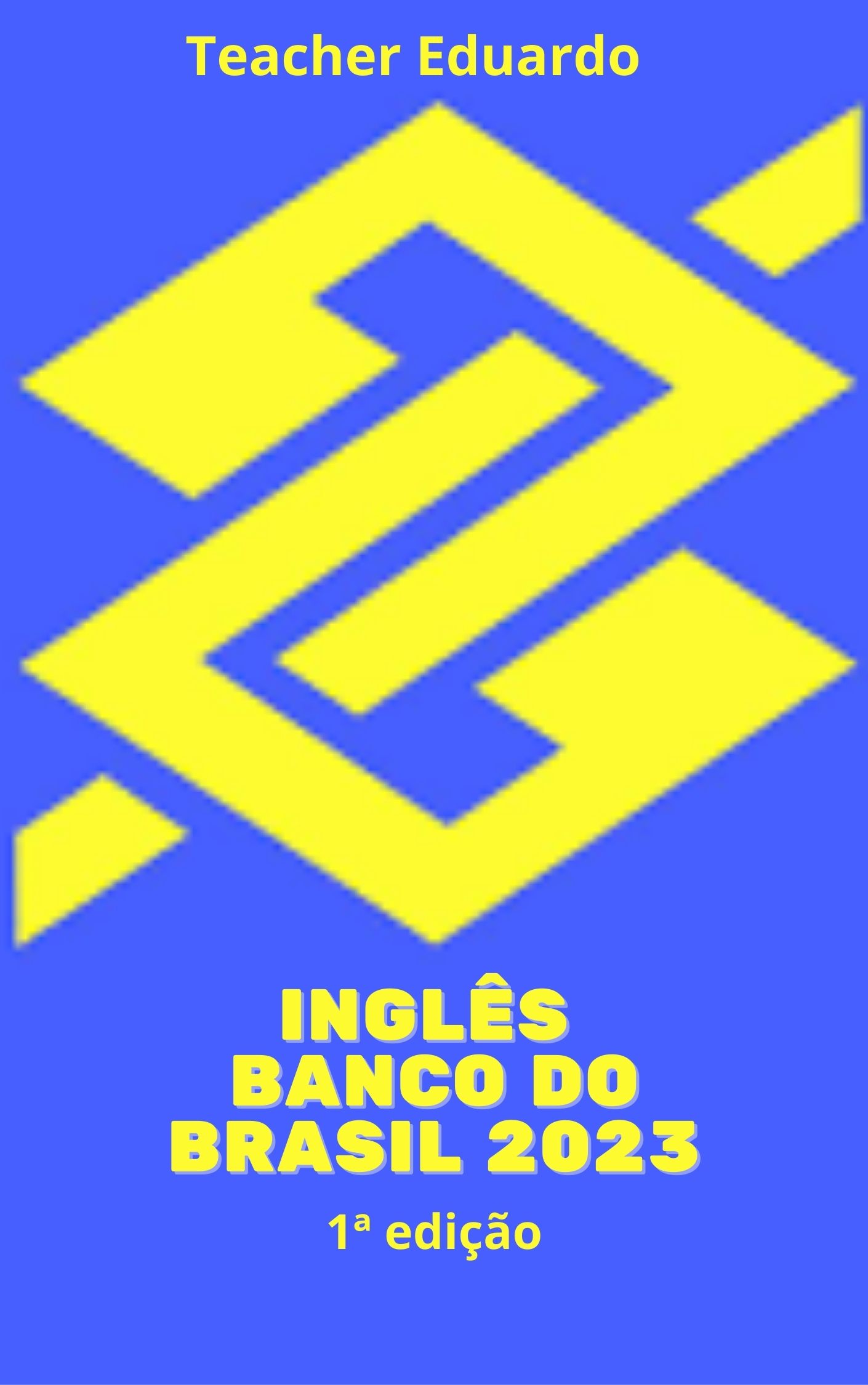 MINI CURSO DE INGLÊS PARA CONCURSO DO BANCO DO BRASIL 2023