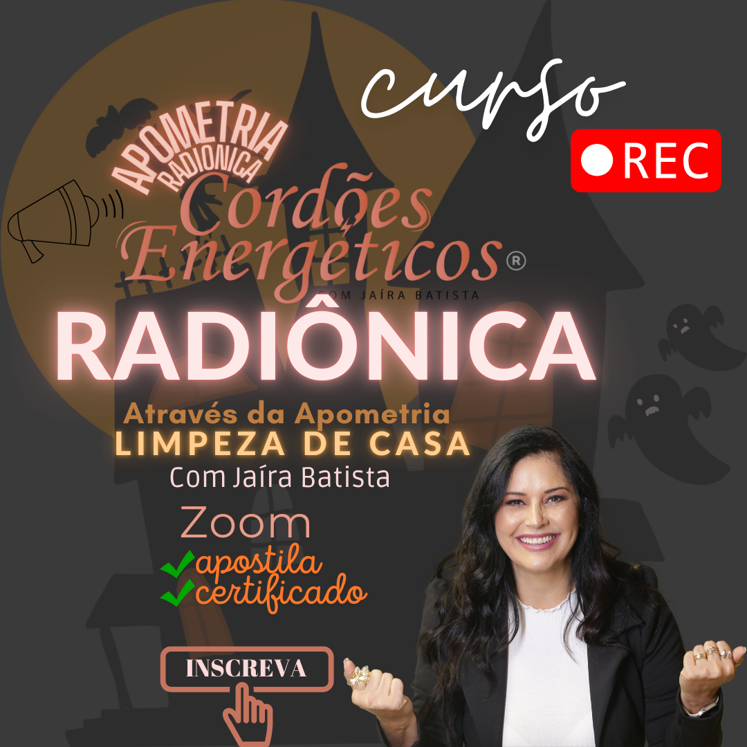 Imagem de capa para o Curso online Curso Básico de Apometria Radiônica com Limpeza dos Cordões Energéticos de Casa