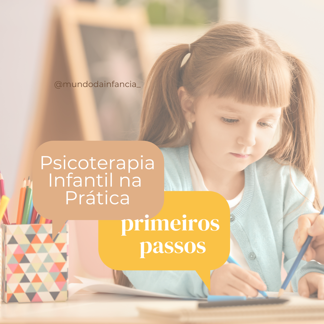Imagem de capa para o Curso online Psicoterapia Infantojuvenil na Prática - Os Primeiros Passos