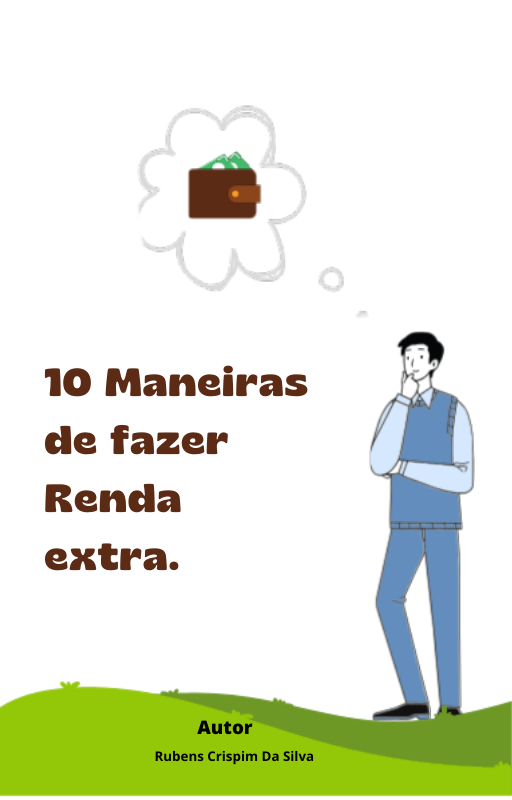 10 Maneiras De Fazer Renda Extra