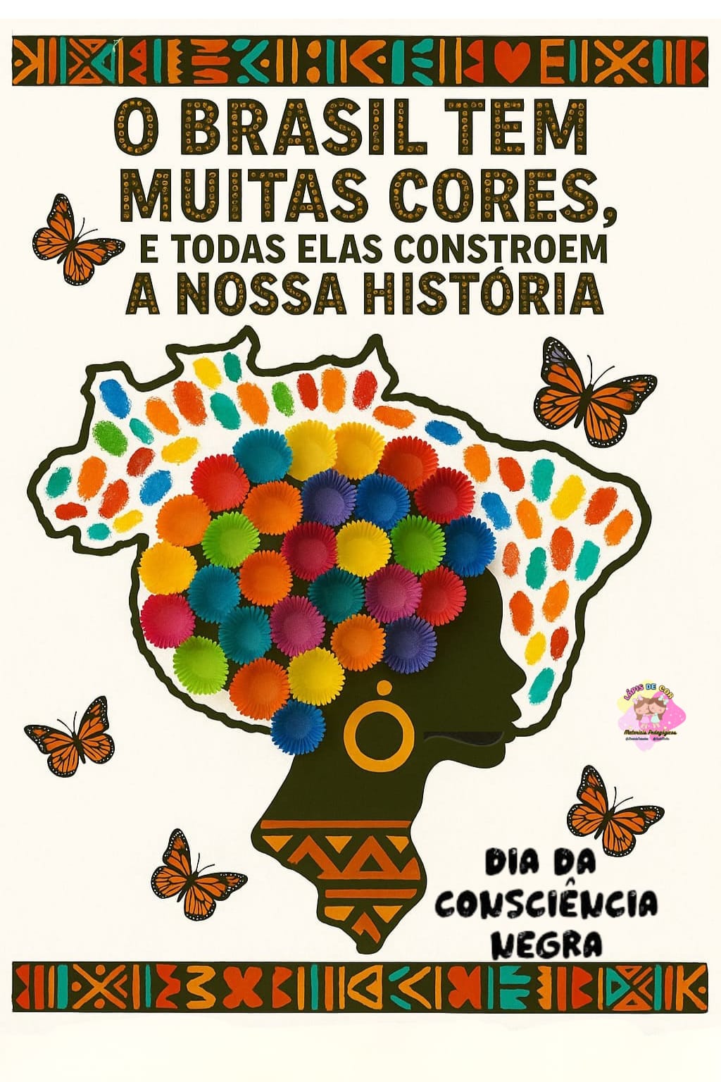 *🌈 Painel Colaborativo consciência negra – As Cores do Brasil ️*
