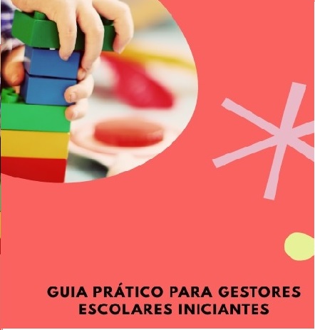 Programa Gestar Guia prático para gestores escolares iniciantes