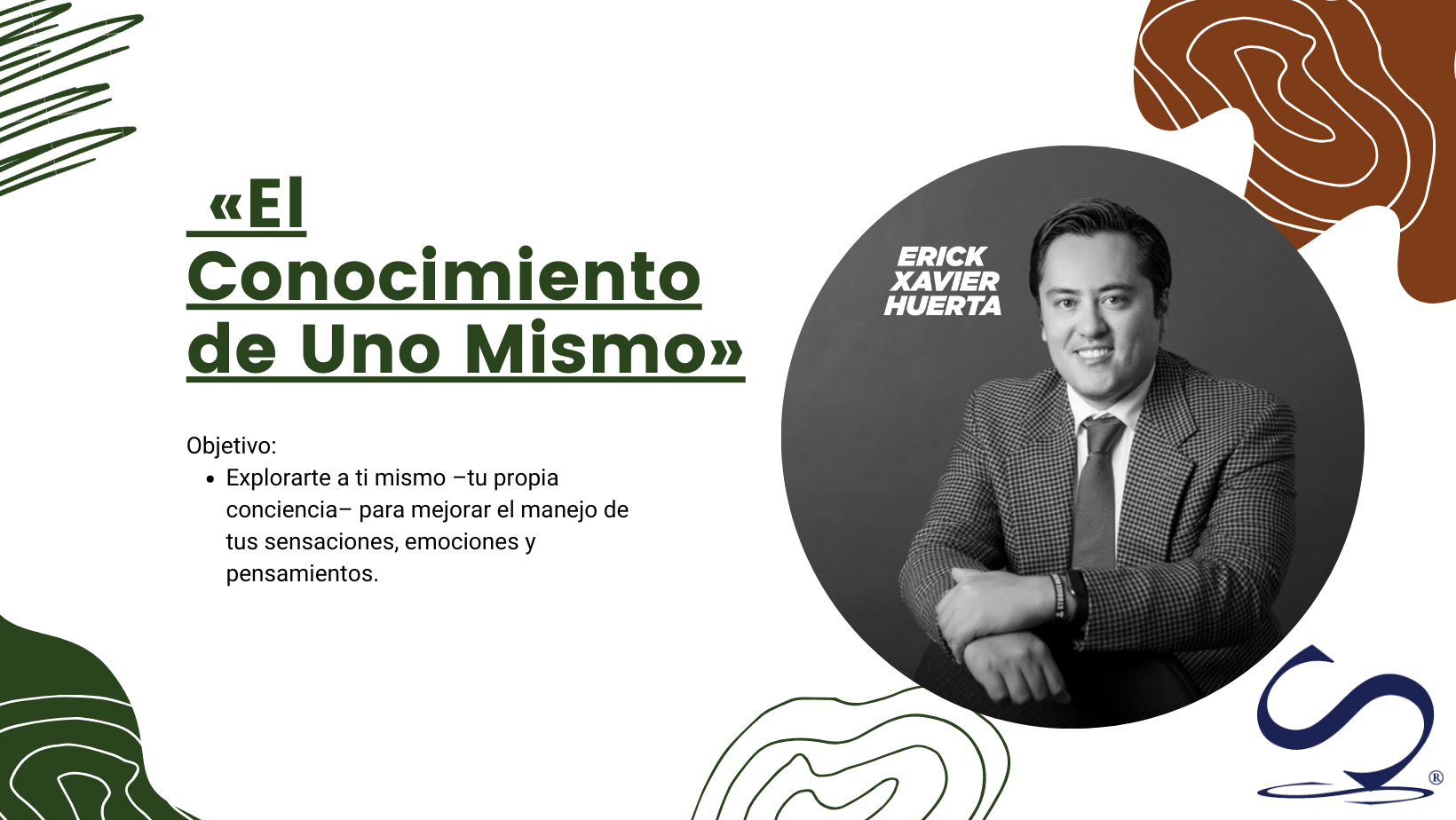 Curso I. «El Conocimiento de Uno Mismo»