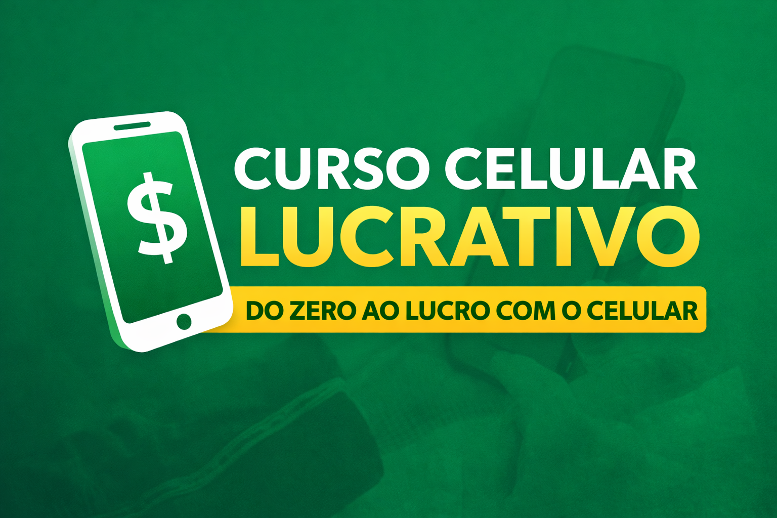 Do Zero à Renda com o Celular | Hotmart