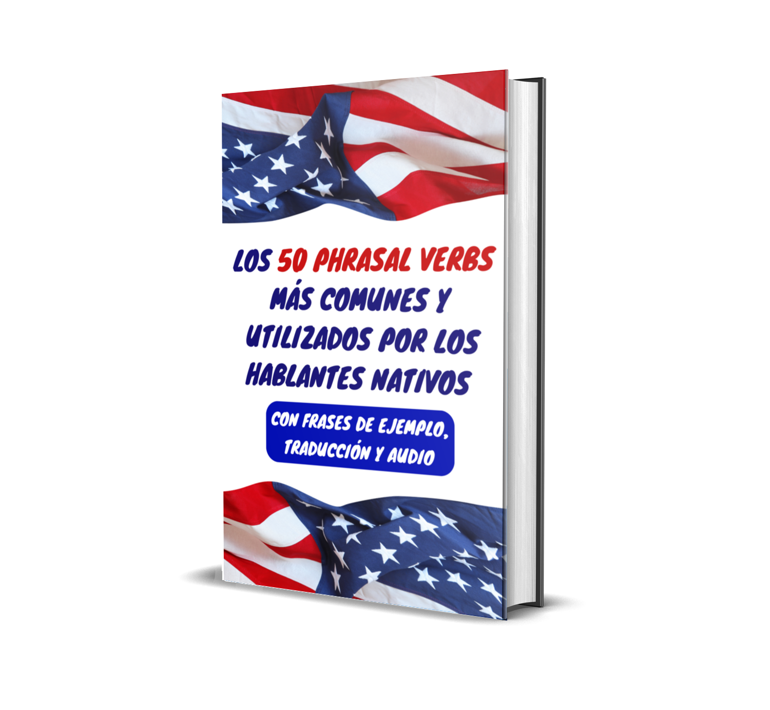 Los 50 Phrasal Verbs Más Comunes Y Utilizados Por Los Hablantes Nat