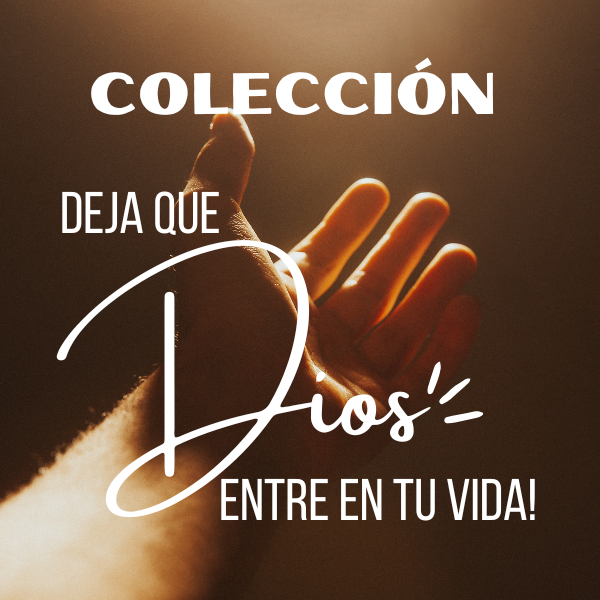 Colección: Deja que Dios entre en tu Vida - Carolina Lasso Rodrigue...