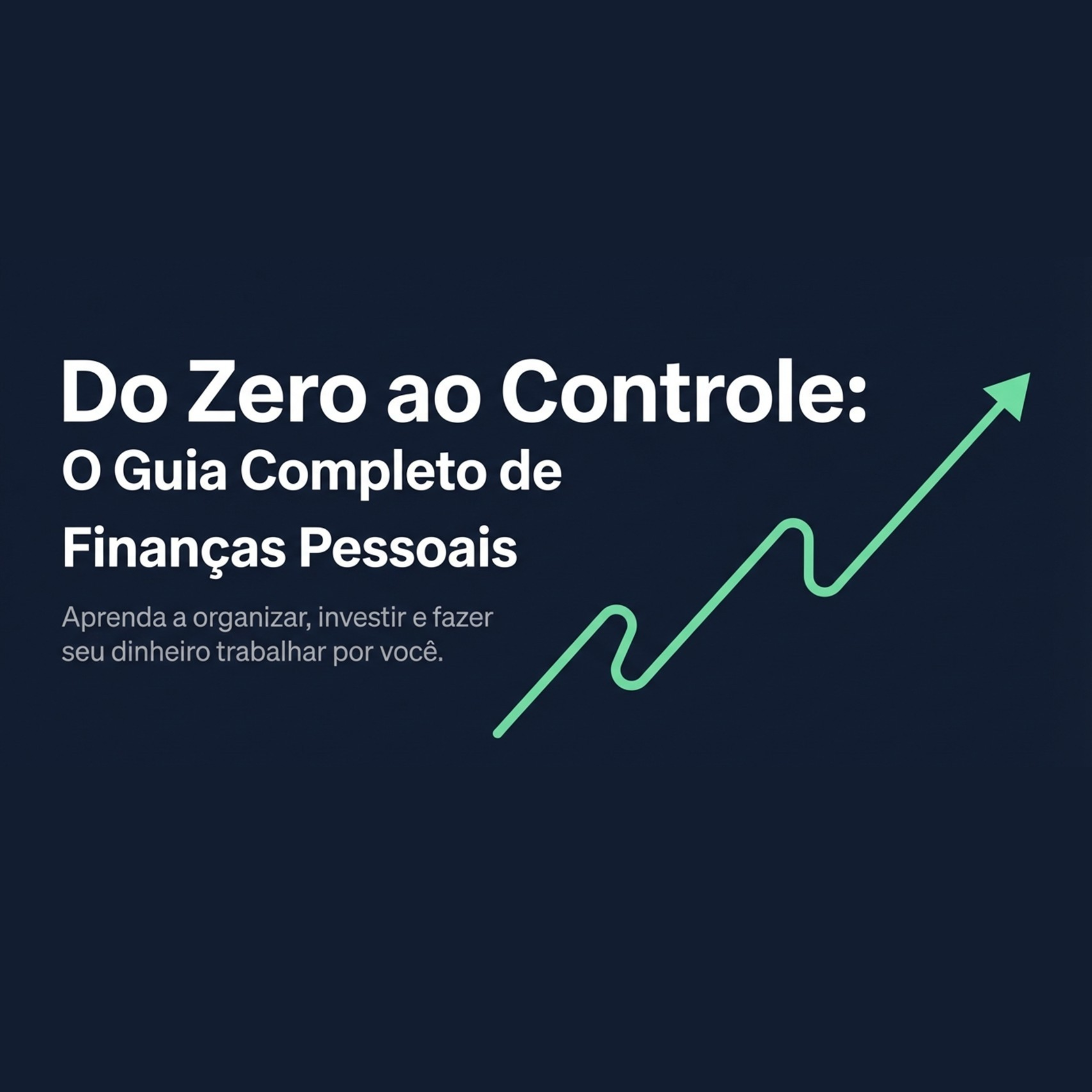Guia Completo de Finanças Pessoais | Hotmart