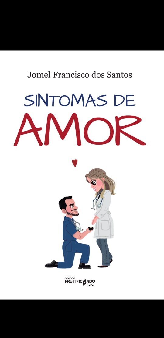 Sintomas de Amor - Livro de poesias - Jomel Vet e Poeta | Hotmart