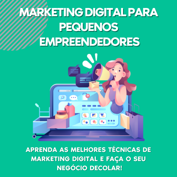 Marketing Digital para Pequenos Empreendedores