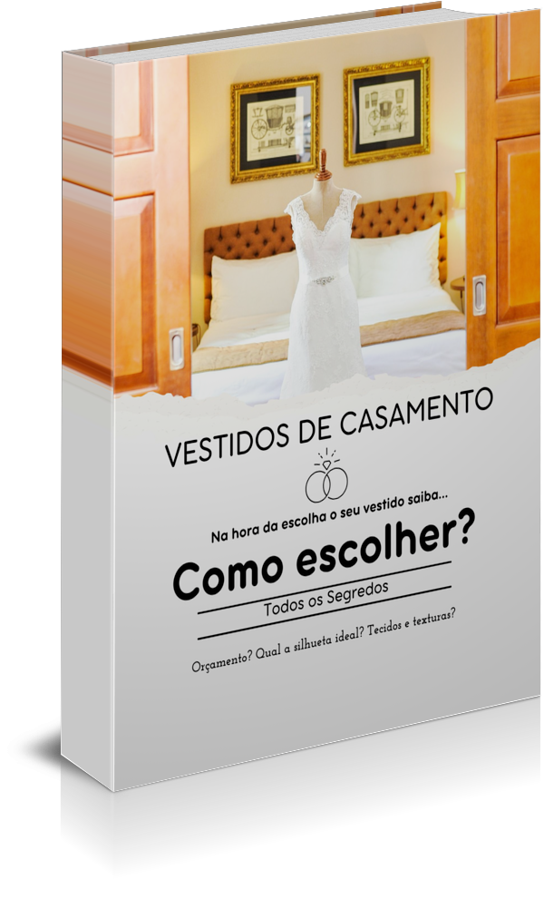 O Guia Completo dos Vestidos de Casamento - Como escolher?