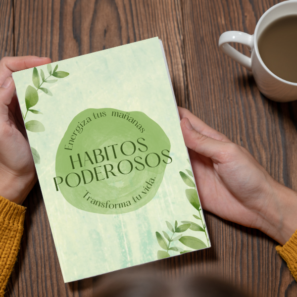 HABITOS PODEROSOS: Energiza tus mañanas, Transforma tu vida - Restr...