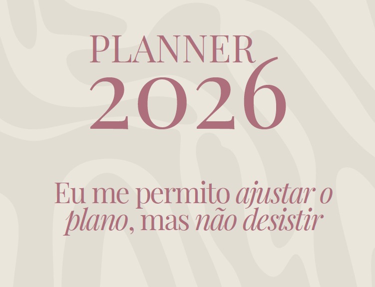 Planner 2026 – Pausa e Plano - Pausa e Plano | Hotmart