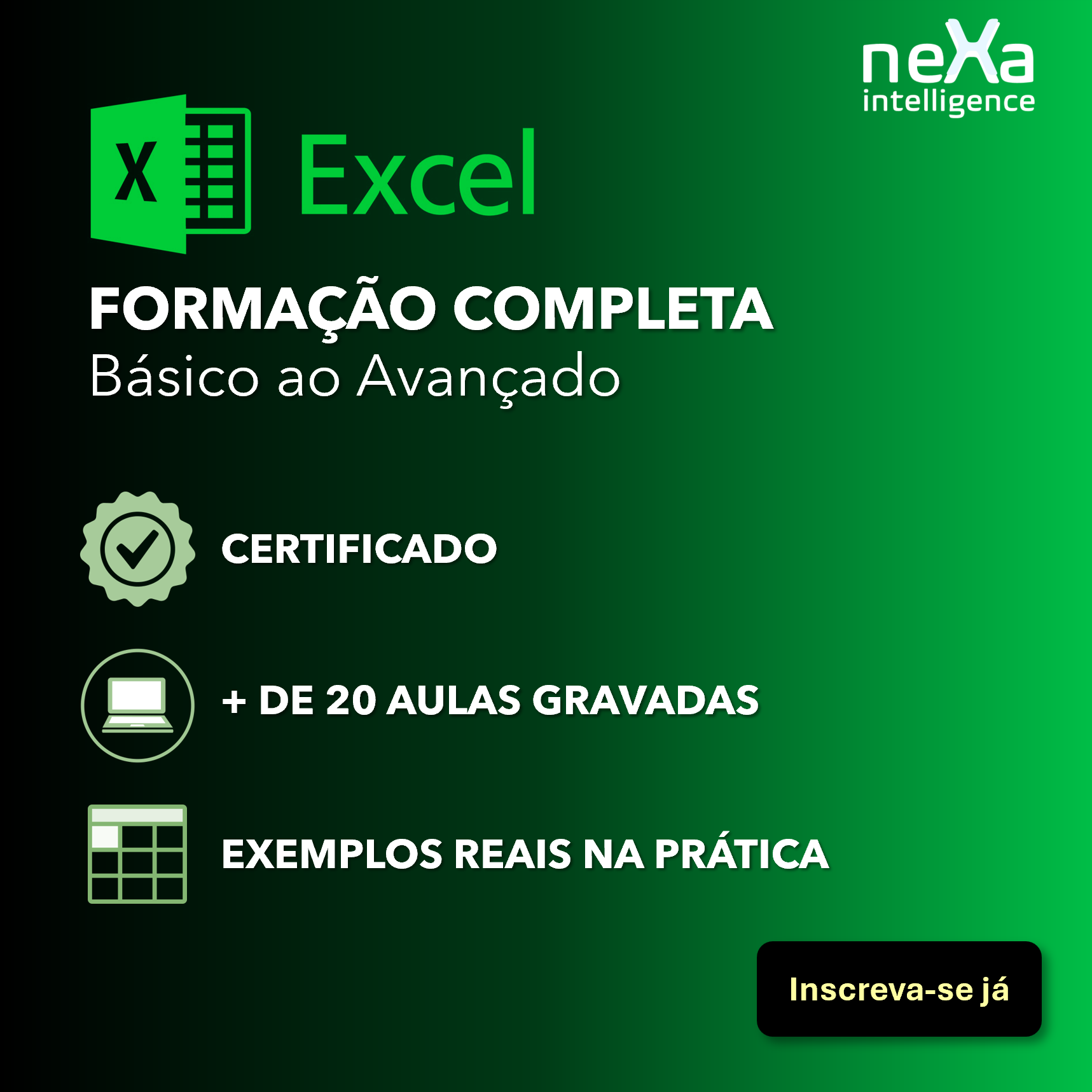 FORMAÇÃO EM EXCEL - Básico ao Avançado (NEXA INTELLIGENCE) + DE 20 AULAS GRAVADAS