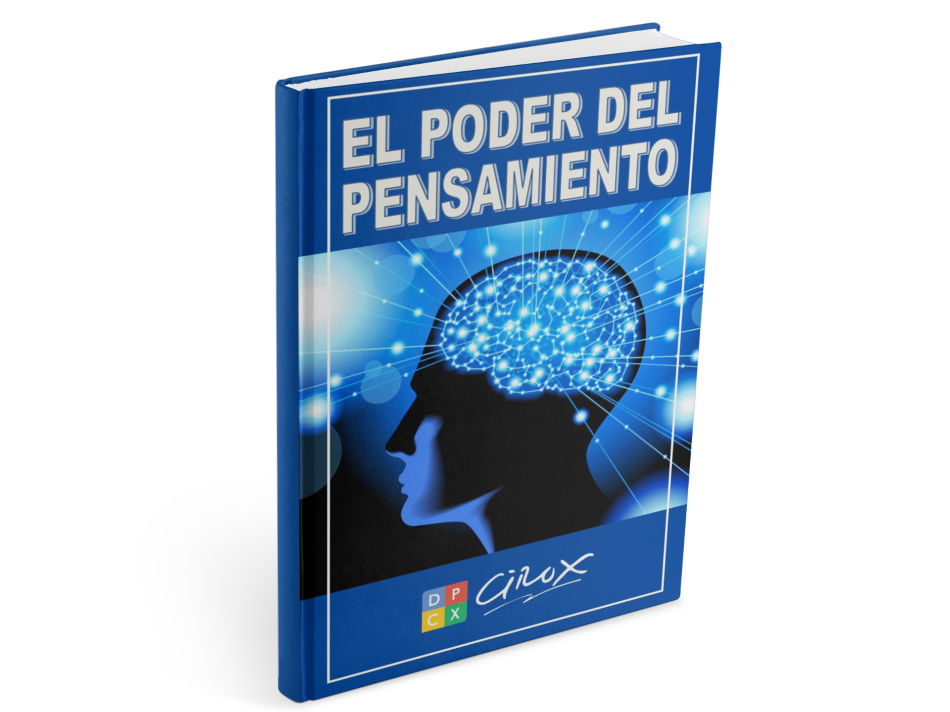 LIBRO EL PODER DEL PENSAMIENTO - CIRO VILLABONA | Hotmart
