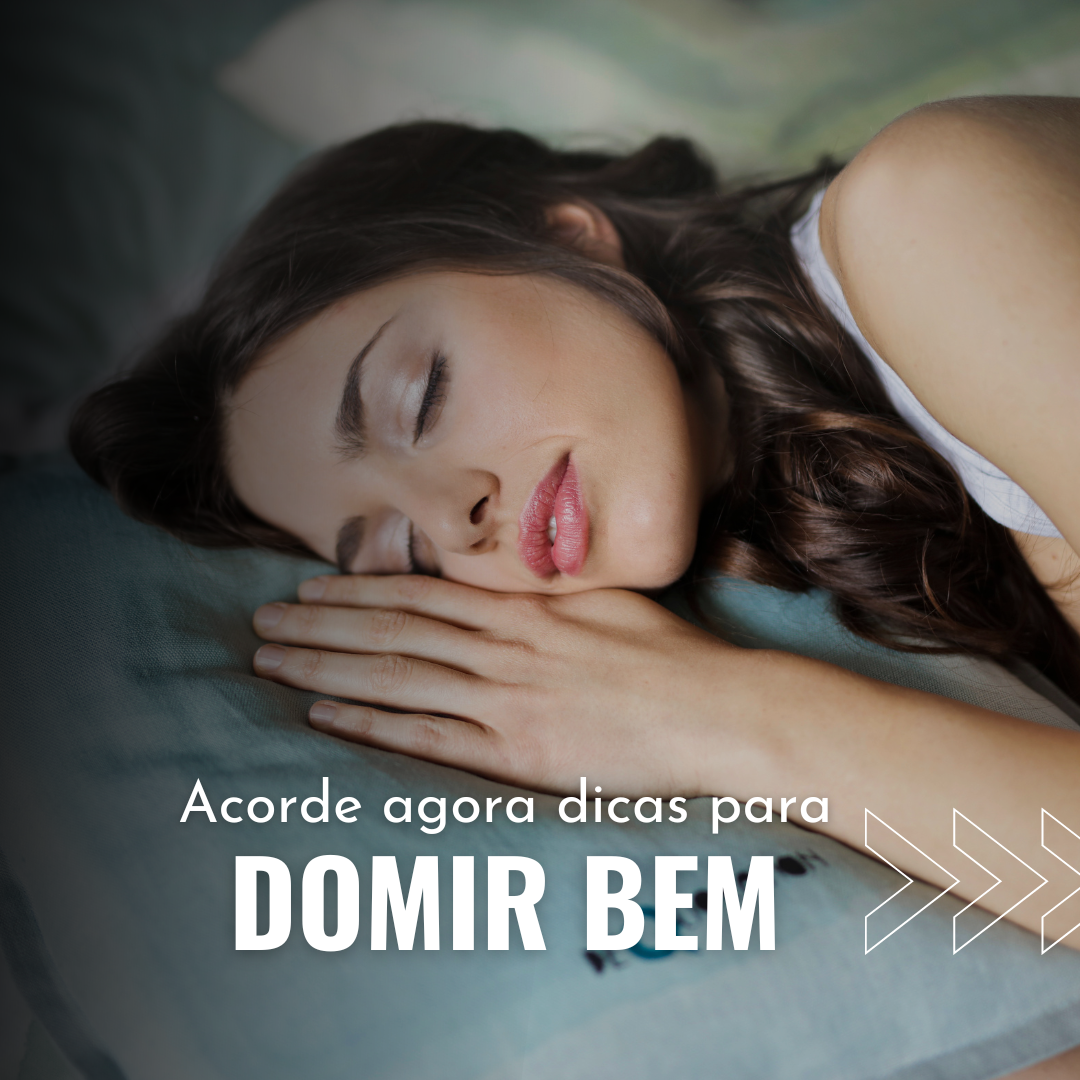 DICAS PARA DORMIR BEM