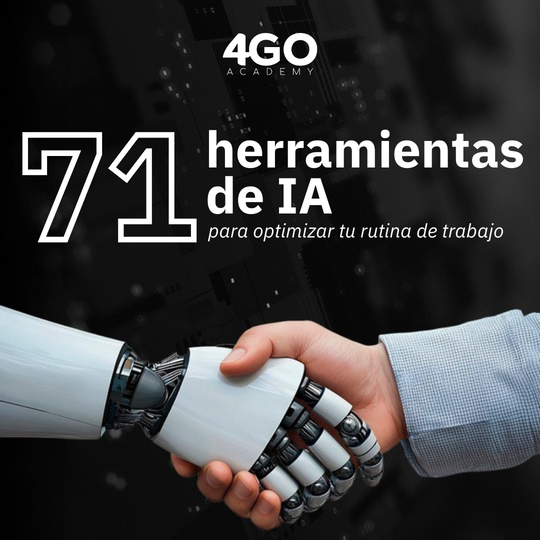 71 herramientas de IA para optimizar tu rutina de trabajo - 4 GO AC...