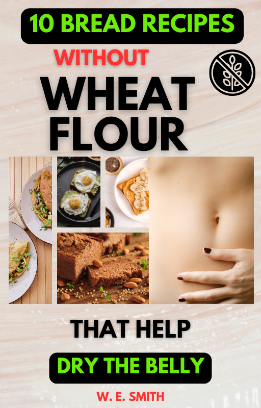 10 Bread recipes without wheat flour that help to dry the belly WES