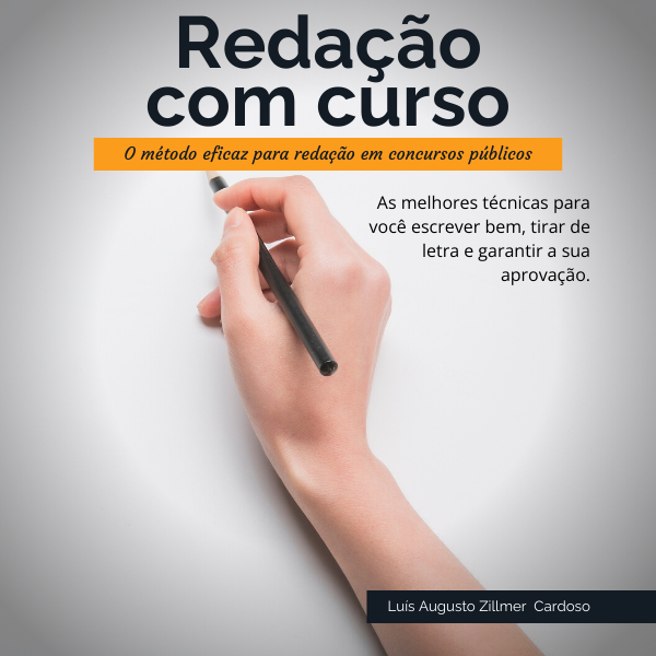 Redação Com Curso - O método eficaz para você escrever redação e ser aprovado em um concurso público