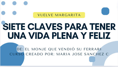 Taller: siete claves para una vida plena y feliz - maria jose sanch...