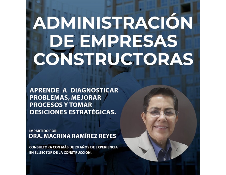 ADMINISTRACIÓN DE EMPRESAS CONSTRUCTORAS 1 - Macrina Ramirez Reyes