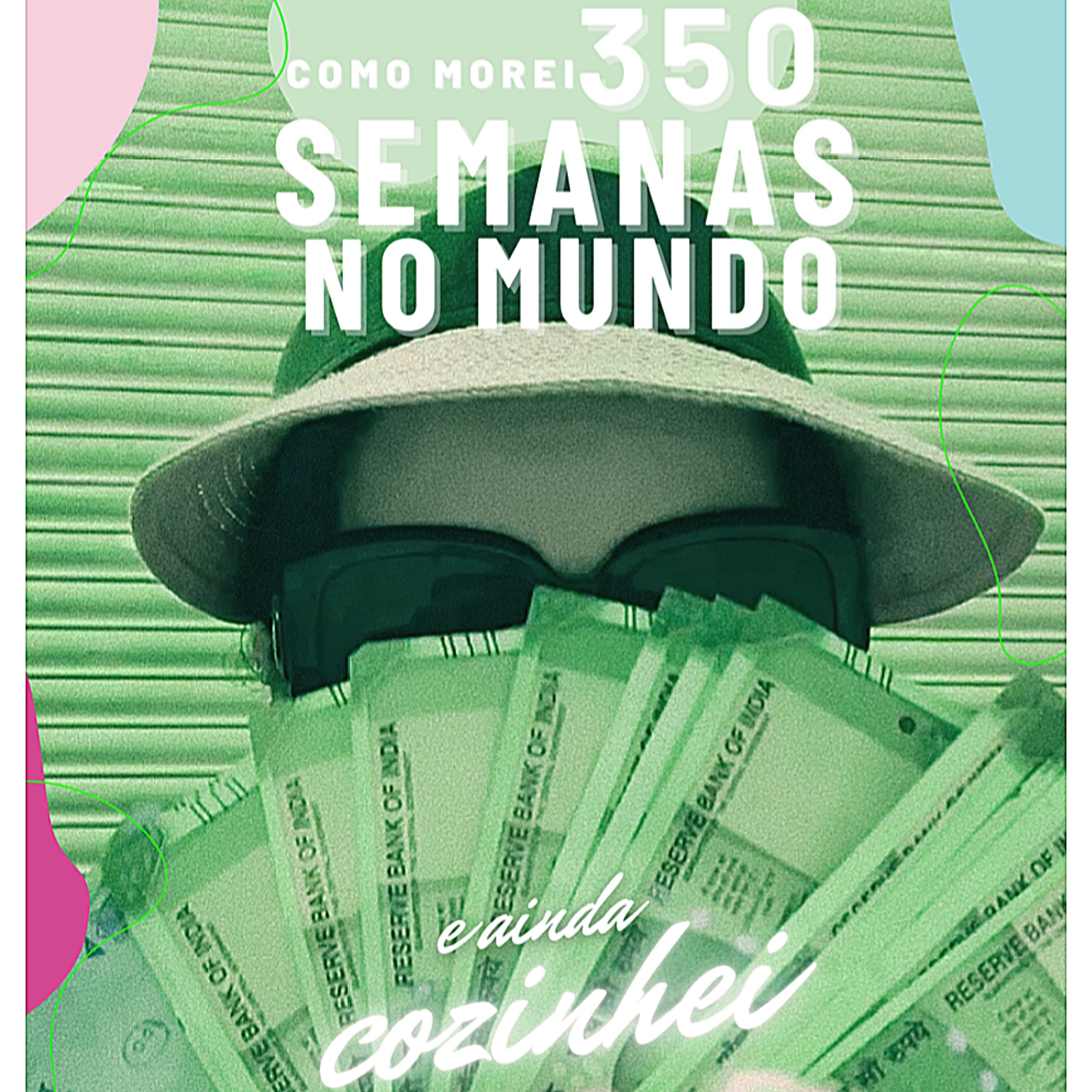 Como Morei 350 Semanas No Mundo - Poliana Miranda | Hotmart