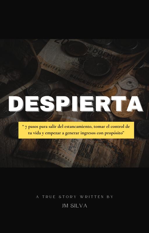 DESPIERTA: 7 pasos para salir del estancamiento, tomar el control de tu ...
