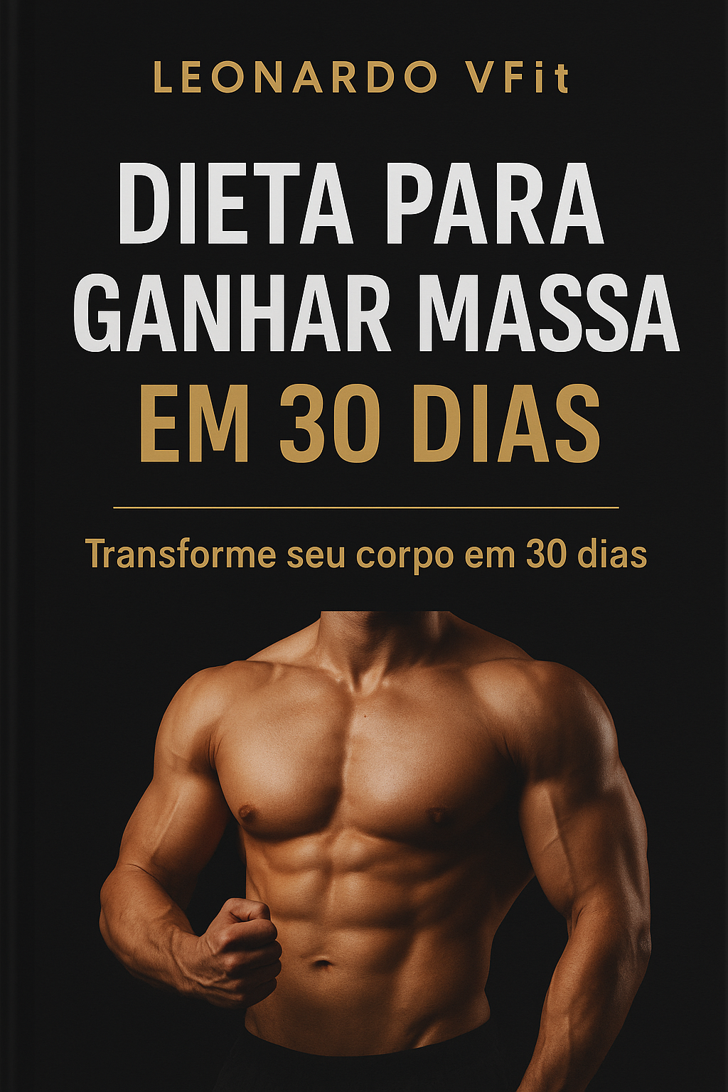 DIETA PARA GANHAR MASSA MAGRA EM 30 DIAS | Hotmart
