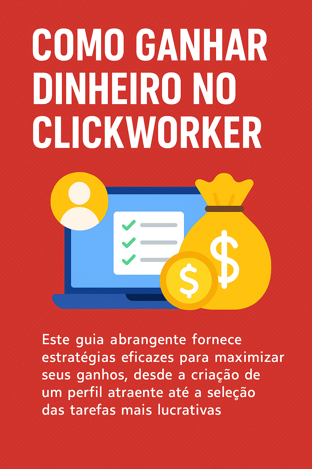Como Gerar Renda Extra com o Clickworker: Guia Completo | Hotmart