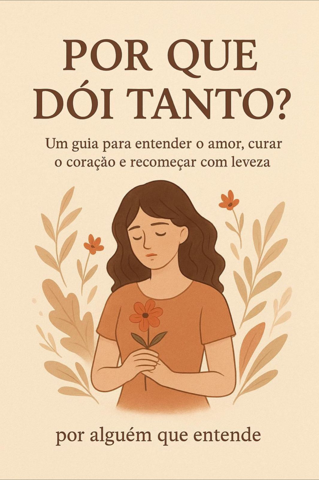 Por que doi tanto?