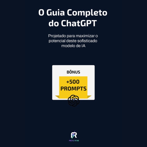 O Guia Completo do ChatGPT