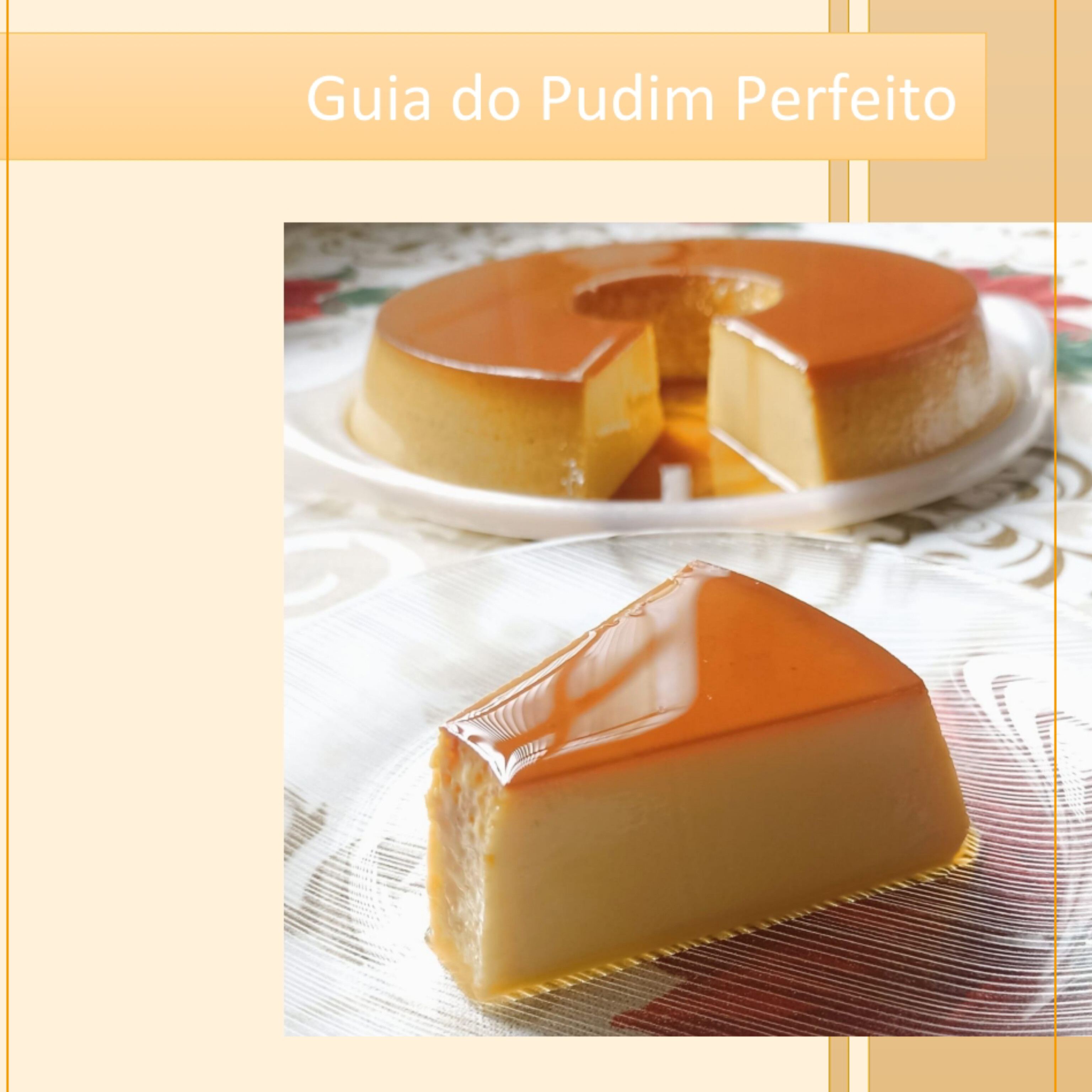 Guia do pudim PERFEITO