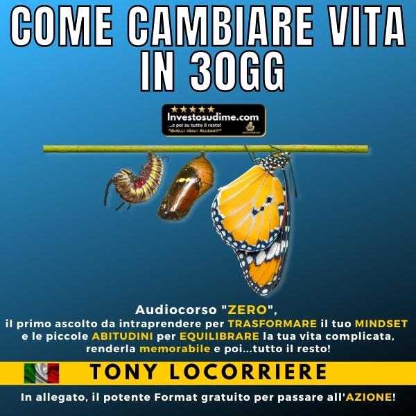 COME CAMBIARE VITA IN 30GG - Investosudime | Hotmart