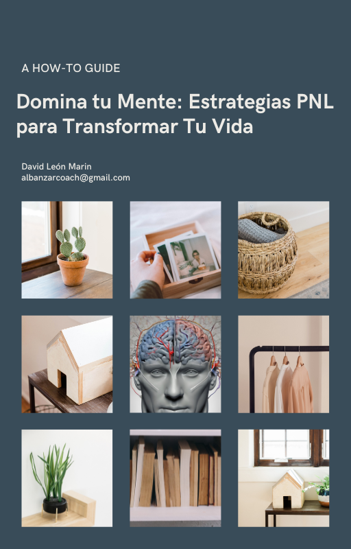 Domina tu Mente: Estrategias PNL para Transformar Tu Vida - David ...