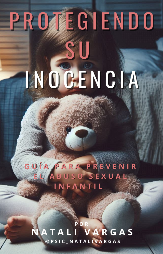 Guía para prevenir el abuso sexual infantil - Natali Vargas Pulido...